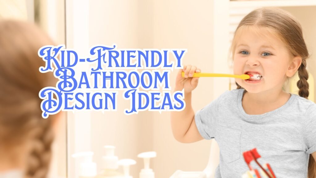 15 KidFriendly Bathroom Design Ideas for Fun and Functionality